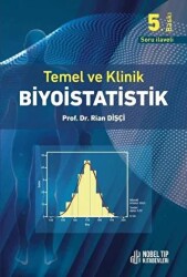 Temel ve Klinik Biyoistatistik - Nobel Tıp Kitabevi