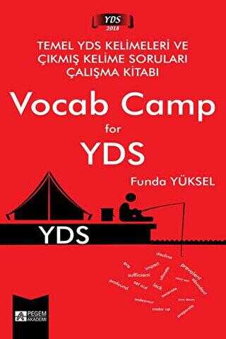 Pegem Akademi Yayıncılık Temel YDS Kelimeleri ve Çıkmış Kelime Soruları Çalışma Kitabı Vocab Camp for YDS