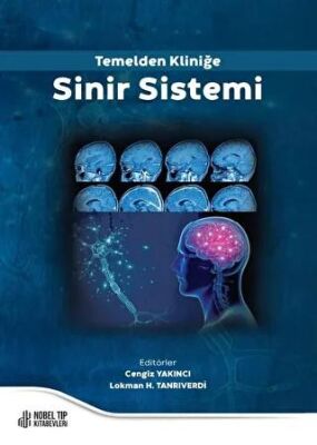 Temelden Kliniğe Sinir Sistemi - 1