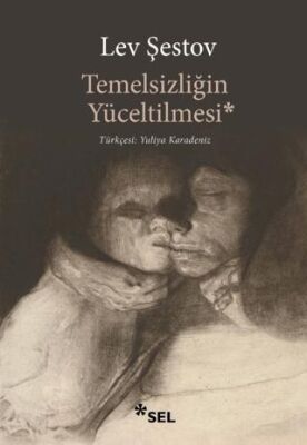 Temelsizliğin Yüceltilmesi - 1
