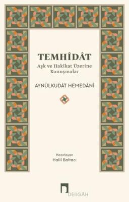 Temhidat - Aşk ve Hakikat Üzerine Konuşmalar - 1