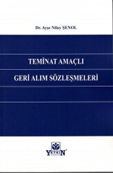 Teminat Amaçlı Geri Alım Sözleşmeleri - Yetkin Yayınları