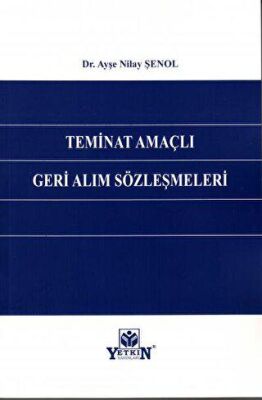 Teminat Amaçlı Geri Alım Sözleşmeleri - 1