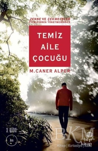 Temiz Aile Çocuğu - Hep Kitap
