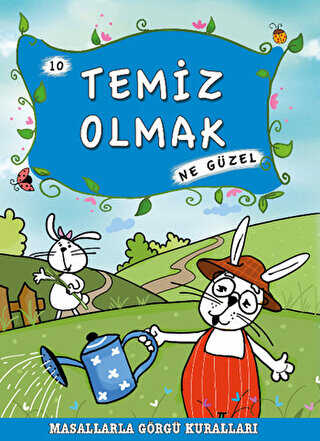 Temiz Olmak Ne Güzel - Timaş Çocuk