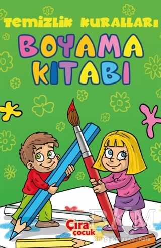 Temizlik Kuralları Boyama Kitabı - Çıra Çocuk Yayınları