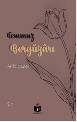 Temmuz Bergüzarı - 1