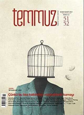 Temmuz Dergisi Sayı:52 Şubat-Mart 2021 - Temmuz Dergisi