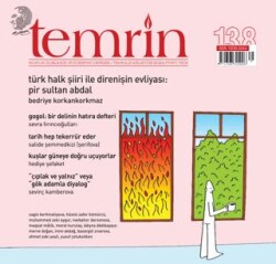Temrin Düşünce ve Edebiyat Dergisi Sayı: 138 Temmuz - Ağustos 2024 - Temrin Dergisi