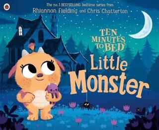 Ten Minutes to Bed: Little Monster - 1