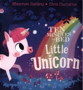 Ten Minutes to Bed: Little Unicorn - 1