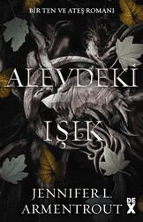 Ten ve Ateş 2: Alevdeki Işık - Dex Yayınevi