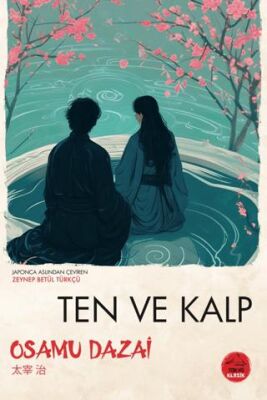Ten ve Kalp - 1
