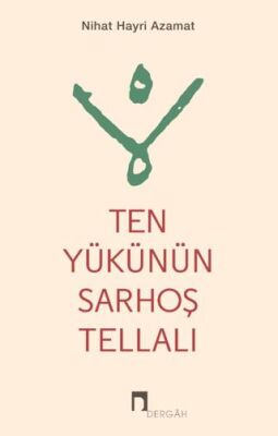 Ten Yükünün Sarhoş Tellalı - 1