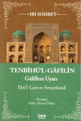 Tenbihül Gafilin - Gafillere Uyarı - 1