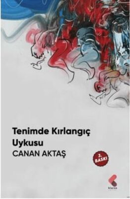 Tenimde Kırlangıç Uykusu - 1
