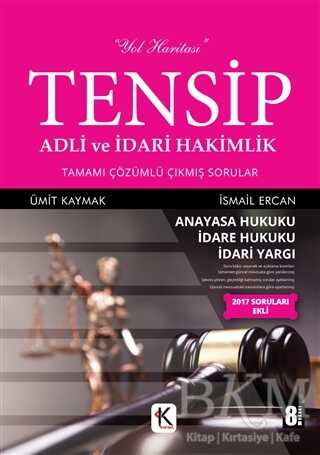 Kuram Kitap Tensip - Adli ve İdari Hakimlik Tamamı Çözümlü Çıkmış Sorular - Kuram Kitap