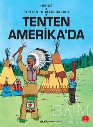 Tenten Amerika`da - Tenten`in Maceraları - Alfa Yayınları