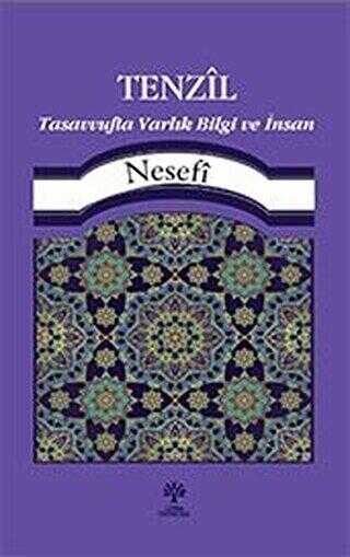 Tenzil Tasavvufta Varlık, Bilgi ve İnsan - Litera Yayıncılık