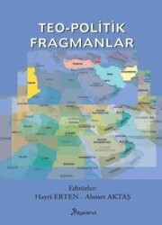 Teo-Politik Fragmanlar - Bilgesina Yayınları