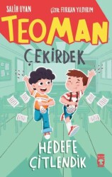 Teoman Çekirdek - Hedefe Çitlendik - Timaş Çocuk