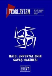 Teori ve Eylem Sayı: 71 Bahar 2026 - Teori ve Eylem Dergisi Yayınları