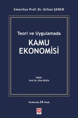 Teori ve Uygulamada Kamu Ekonomisi - 1
