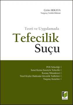 Teori ve Uygulamada Tefecilik Suçu - 1