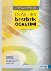 Teoriden Pratiğe Olasılık ve İstatistik Öğretimi - Vizetek Yayıncılık