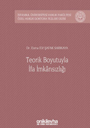 Teorik Boyutuyla İfa İmkansızlığı - On İki Levha Yayınları