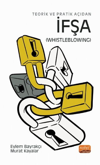 Teorik ve Pratik Açıdan İfşa Whistleblowing - 1