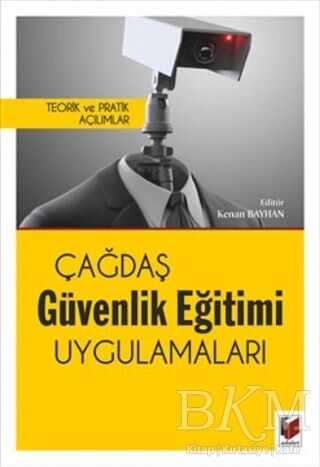 Çağdaş Güvenlik Eğitimi Uygulamaları - Adalet Yayınevi