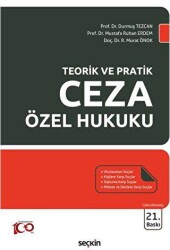 Teorik ve Pratik Ceza Özel Hukuku - Seçkin Yayıncılık