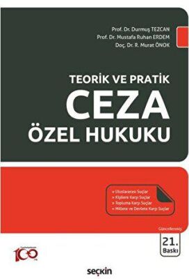 Teorik ve Pratik Ceza Özel Hukuku - 1