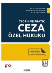 Teorik ve Pratik Ceza Özel Hukuku - Seçkin Yayıncılık