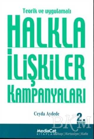 Teorik ve Uygulamalı Halkla İlişkiler Kampanyaları