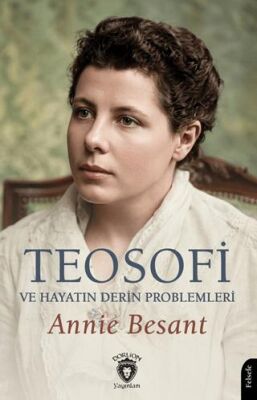 Teosofi ve Hayatın Derin Problemleri - 1