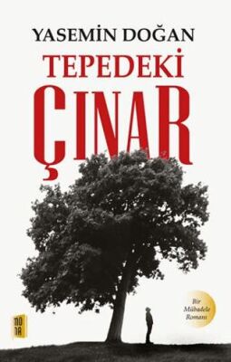 Tepedeki Çınar - 1