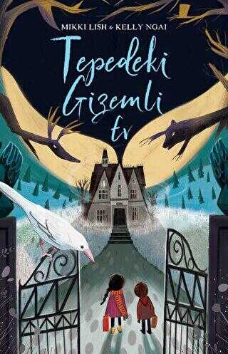 Tepedeki Gizemli Ev - Martı Yayınları