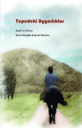 Tepedeki Uygarlıklar - Akıl Fikir Yayınları