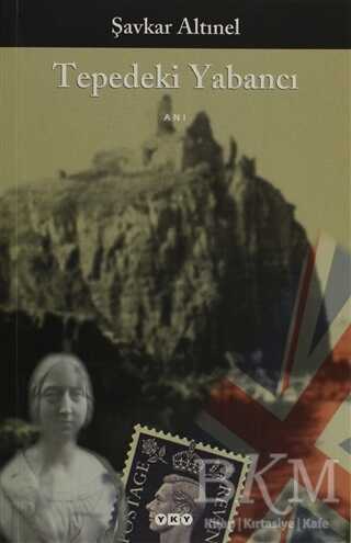 Tepedeki Yabancı - Yapı Kredi Yayınları