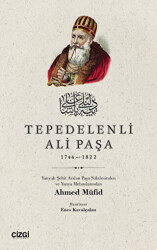 Tepedelenli Ali Paşa 1744-1822 - Çizgi Kitabevi Yayınları