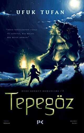 Tepegöz - Dede Korkut Romanları 3 - Profil Kitap