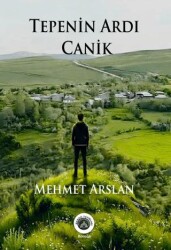 Tepenin Ardı Canik - Nando Yayınları