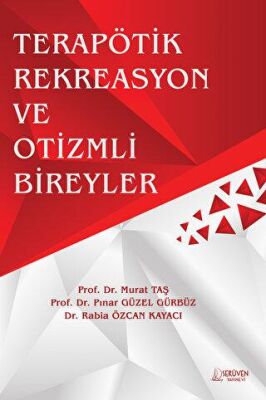 Terapötik Rekreasyon ve Otizmli Bireyler - 1