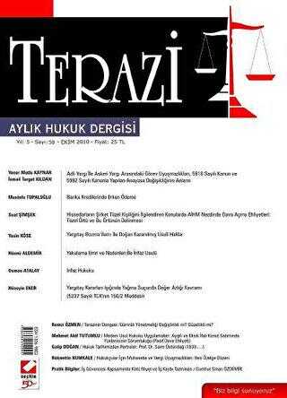 Terazi Aylık Hukuk Dergisi Sayı: 50 Ekim 2010
