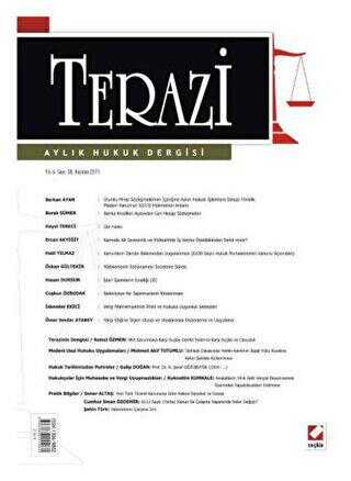 Terazi Aylık Hukuk Dergisi Sayı: 58 Haziran 2011