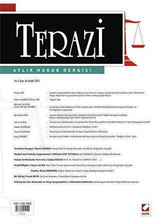 Terazi Aylık Hukuk Dergisi Sayı: 64 Aralık 2011