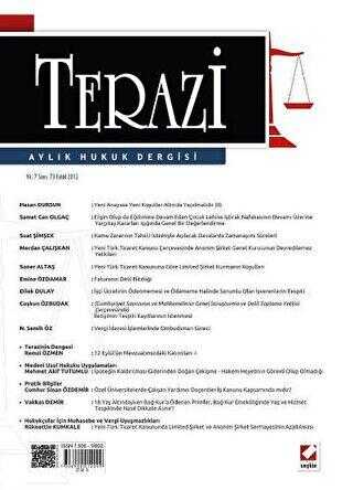 Terazi Aylık Hukuk Dergisi Sayı: 73 Eylül 2012
