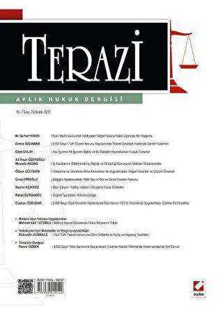 Terazi Aylık Hukuk Dergisi Sayı: 76 Aralık 2012